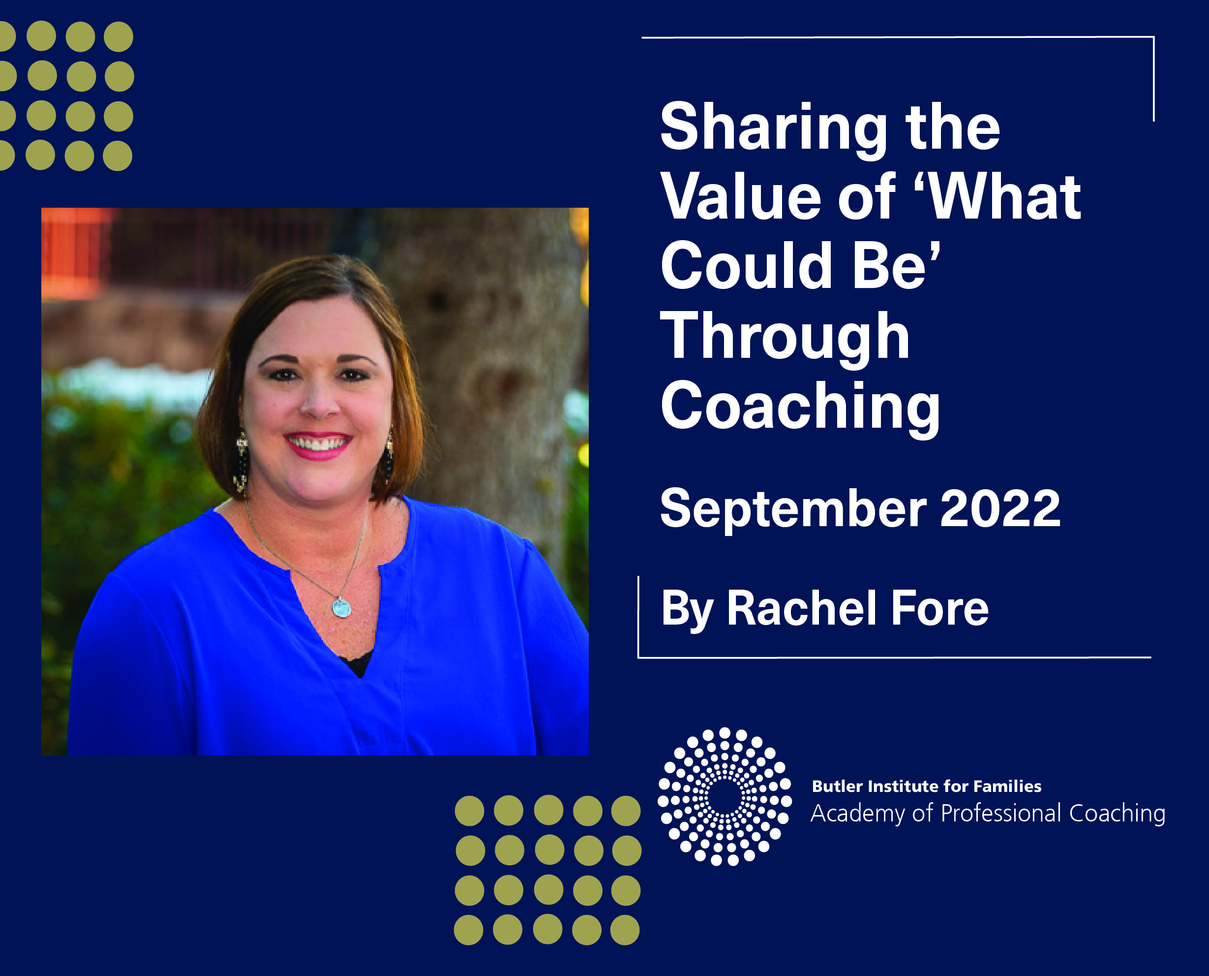Sharing the Value of “What Could Be” Through Coaching quote