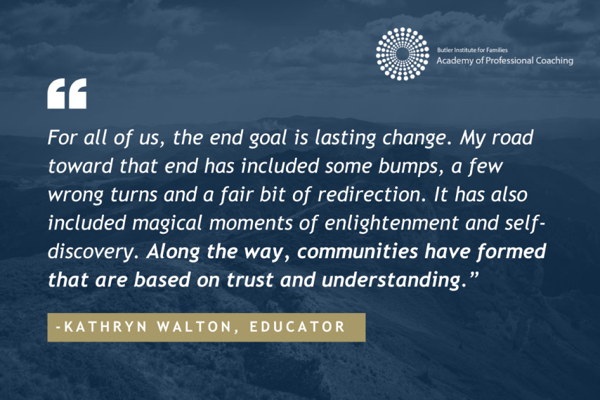 Kathryn Walton Quote